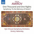 Amirov / Kyiv Virtuosi Symphony Orch / Yablonsky - One Thousand & One Nights - CD